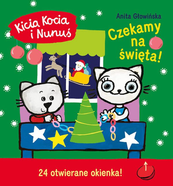 Kicia Kocia i Nunuś. Czekamy na święta!